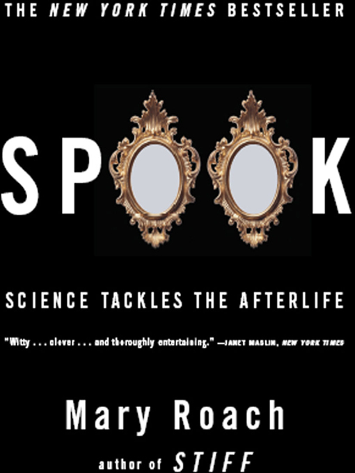 Title details for Spook by Mary Roach - Wait list